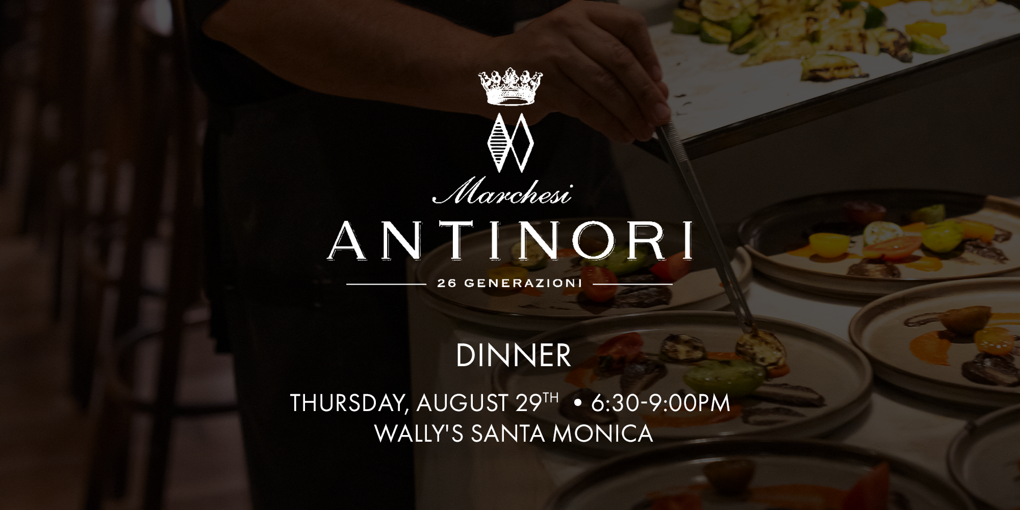 Tignanello Italian wine dinner at Wally's Santa Monica